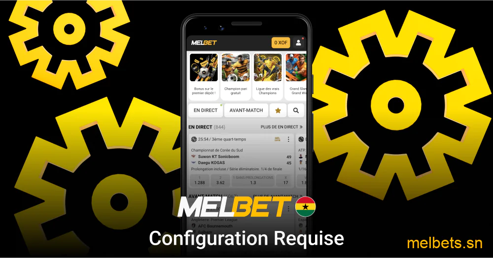 Configuration Android requise pour Melbet